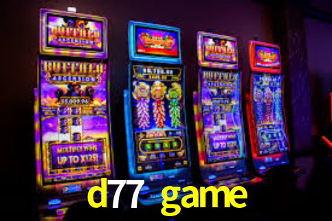 Premium Interface d77 game